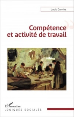 Compétence et activité de travail (Logiques Sociales)