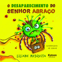 O desaparecimento do Senhor Abraço
