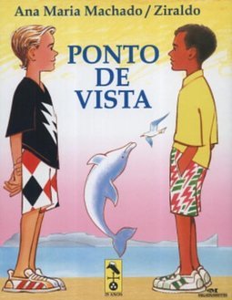 Ponto De Vista - Ana Maria Machado E Ziraldo