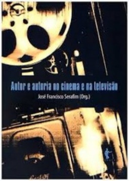 Autor e Autoria no Cinema e na Televisão