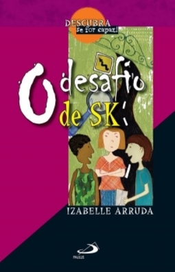 O desafio de SK