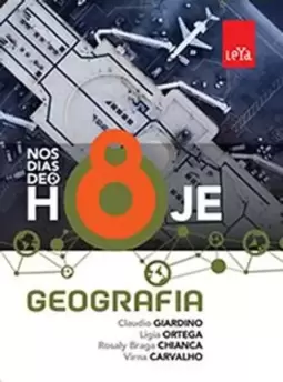 Nos Dias de Hoje - Geografia - 8º Ano