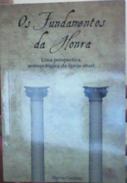 Os Fundamentos da Honra