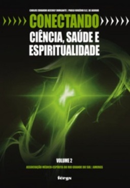 Conectando Ciência, saúde e espiritualidade