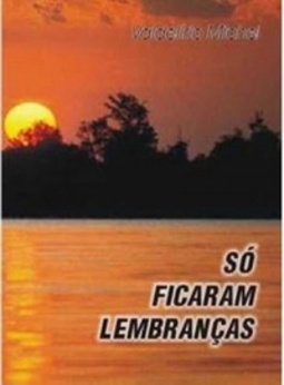 Só Ficaram Lembranças