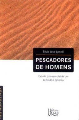 Pescadores de homens: estudo psicossocial de um seminário católico
