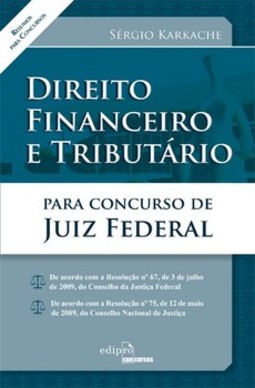 Direito financeiro e tributário para concurso de juiz federal