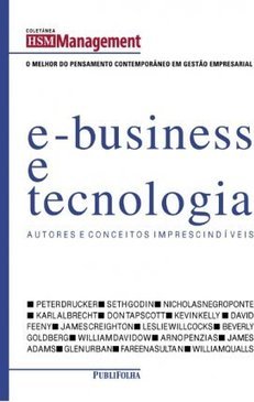 E-Business e Tecnologia: Autores e Conceitos Imprescindíveis