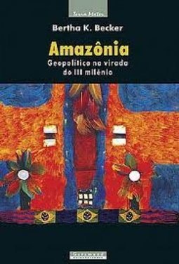 Amazônia: Geopolítica na Virada de III Milênio