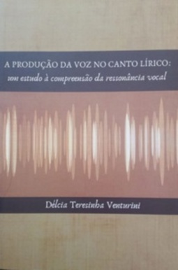 A Produção da Vpz no Canto Lírico