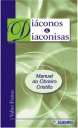 DIÁCONOS & DIACONISAS