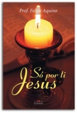 Só por ti Jesus