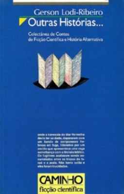 Outras histórias... (Caminho Ficção Científica #179)