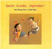 Queira Acordar, Imperador! - IMPORTADO