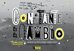 Constante es el cambio: viagem ao Chile em ilustrações, poemas e fotos