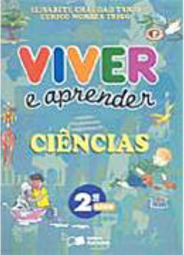 Viver e Aprender: Ciências - 2 série - 1 grau