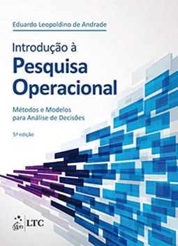 Introdução à pesquisa operacional: Métodos e modelos para análise de decisões