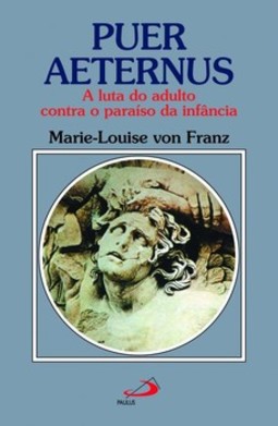 Puer aeternus: a luta do adulto contra o paraíso da infância