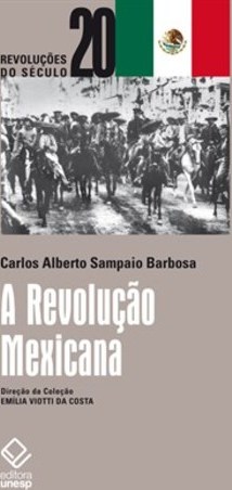 REVOLUCAO MEXICANA, A