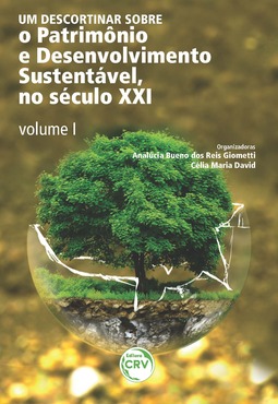 Um descortinar sobre o patrimônio e desenvolvimento sustentável, no século XXI