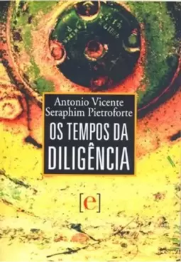 Os Tempos da Diligencia