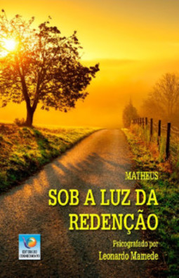 Sob a luz da redenção