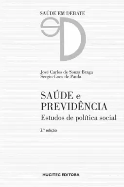Saúde e previdências: Estudos de política social