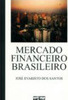 Mercado Financeiro Brasileiro