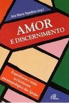 Amor e Discernimento