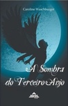 A Sombra do Terceiro Anjo