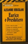 Apontamentos Europa-América Explicam: Alexandre Herculano - Eurico, o Presbítero #83