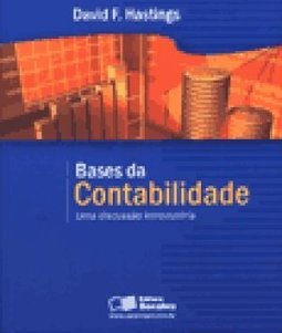 Bases da Contabilidade: Uma Discussão Introdutória