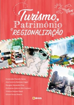 Turismo, patrimônio e regionalização