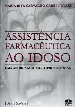 Assistência Farmacêutica ao Idoso