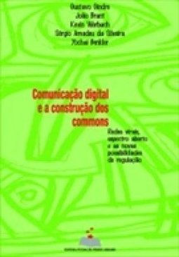 Comunicação digital e a construção dos commons