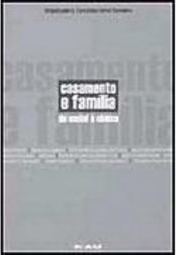 Casamento e Família: do Social à Clínica