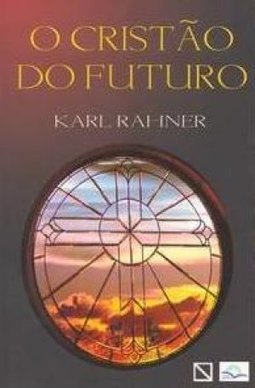 O Cristão do Futuro