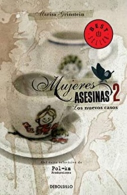 Mujeres Asesinas 2 (Mujeres Asesinas #2)