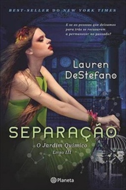 Separação (Jardim Químico #3)