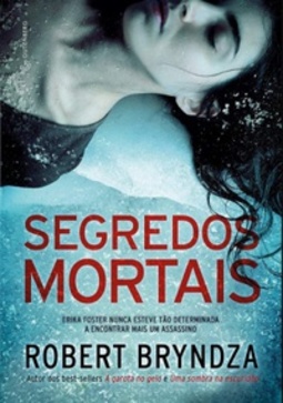 Segredos Mortais (Detetive Erika Foster #6)