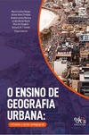 O ensino de geografia urbana: reflexões e ações pedagógicas