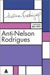 ANTI NELSON RODRIGUES