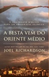 A Besta Vem do Oriente Médio