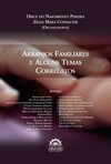 Arranjos familiares e alguns temas correlatos