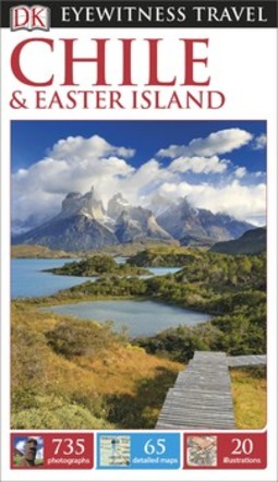 DK Eyewitness Chile and Easter Island