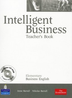 Intelligent business: Teacher's book - Elementary business English