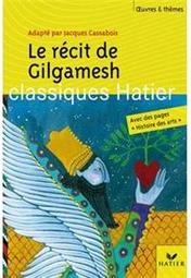 Le Récit de Gilgamesh