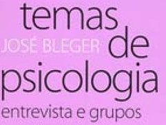 Temas de Psicologia: Entrevista e Grupos