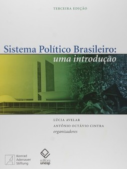 Sistema político brasileiro - 3ª edição: uma introdução