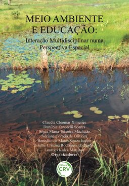 Meio ambiente e educação: interação multidisciplinar numa perspectiva espacial